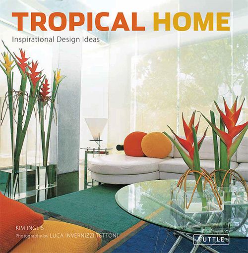 Tropical Home: Inspirational Design Ideas