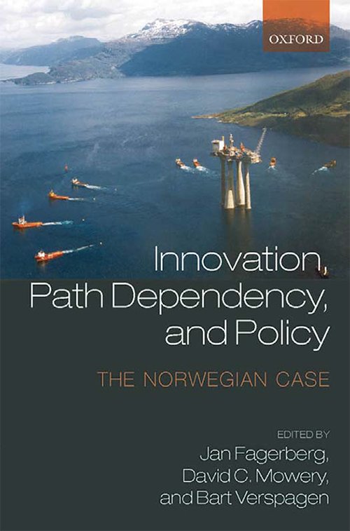Innovation, Path Dependency, and Policy: The Norwegian Case By Jan Fagerberg, David Mowery, Bart Verspagen