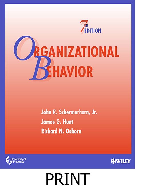 Organizational Behavior (7th Edition) By Jams G.Hunt, John R. Schermerhorn, Jr., Richard N. Osborn