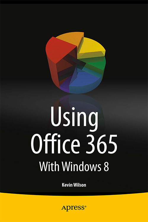 Using Office 365: With Windows 8