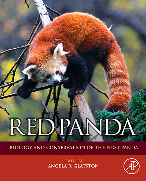Red Panda: Biology and Conservation of the First Panda