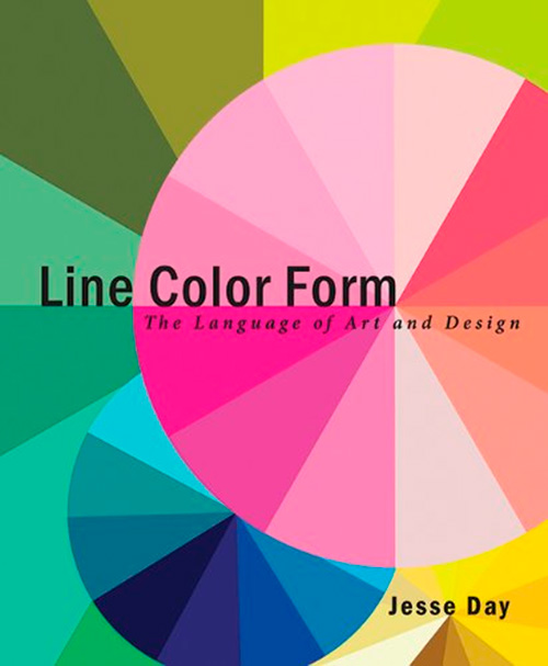 Line Color Form: The Language of Art and Design