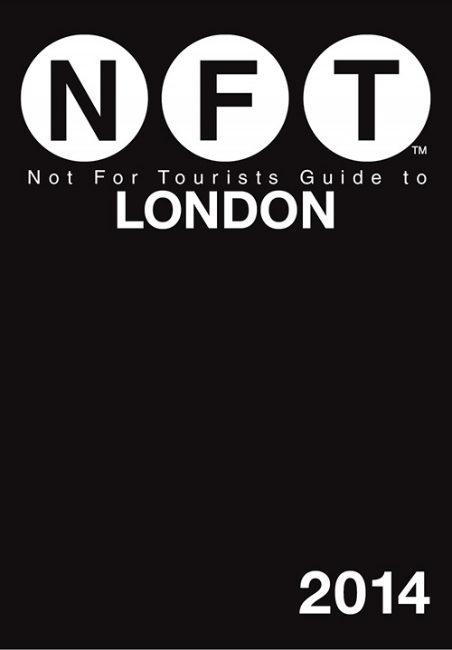 Not For Tourists Guide to London 2014
