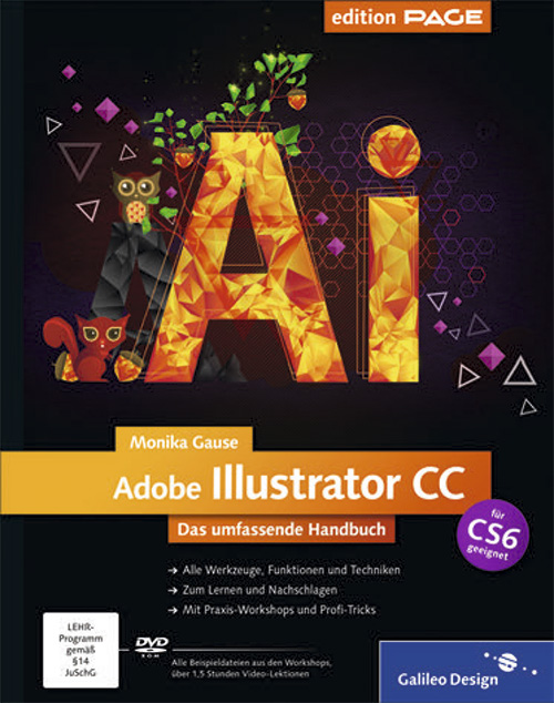 Adobe Illustrator CC: Das umfassende Handbuch