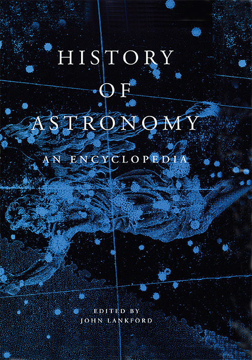 History of Astronomy: An Encyclopedia