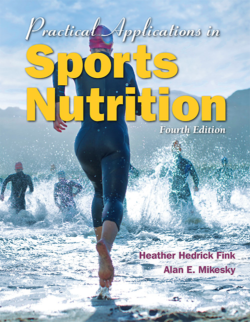 Practical Applications In Sports Nutrition, 4th edition