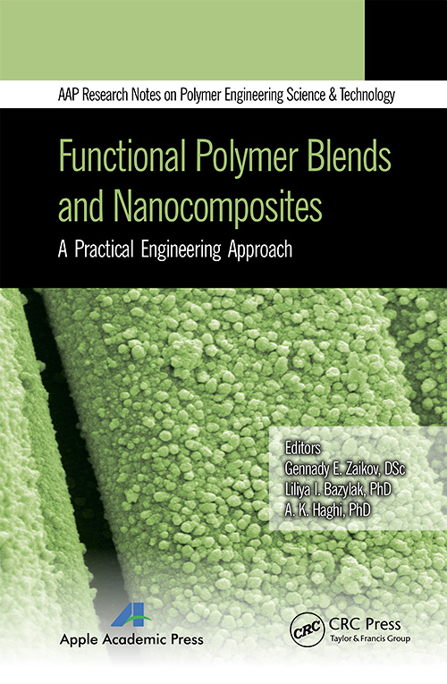 Functional Polymer Blends and Nanocomposites: A Practical Engineering Approach: 1