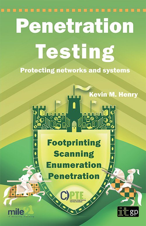 Penetration Testing: Protecting Networks and Systems