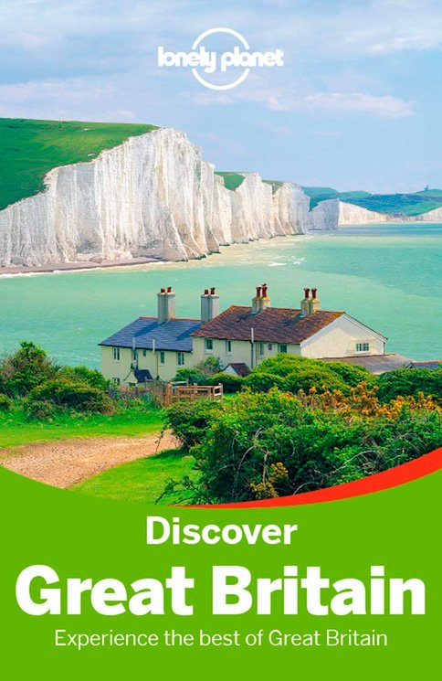 Lonely Planet Discover Great Britain, 3 edition