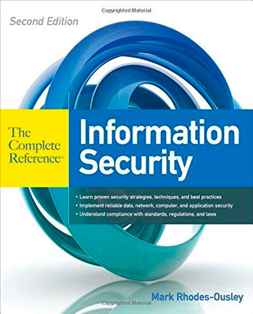 Information Security: The Complete Reference