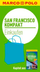 kompakt Reiseführer San Francisco - Einkaufen