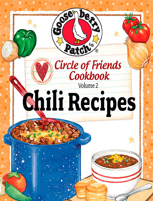 Circle of Friends Cookbook: 25 Chili Recipes