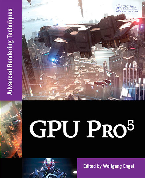 GPU Pro 5: Advanced Rendering Techniques