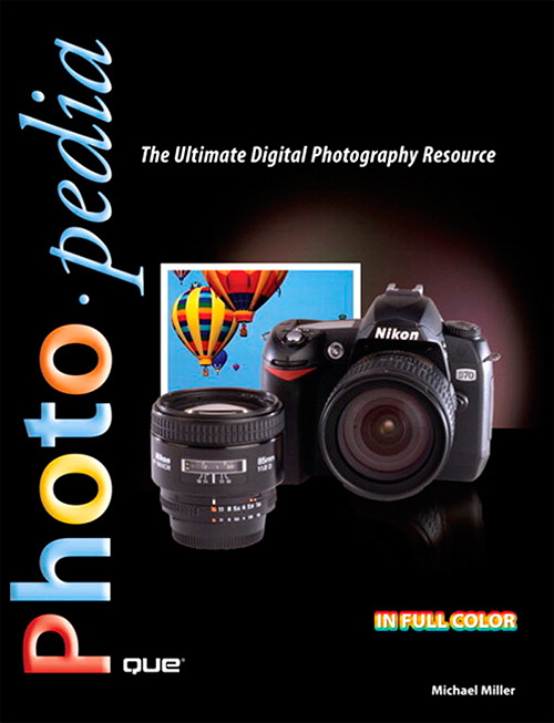 Photopedia: The Ultimate Digital Photography Resource