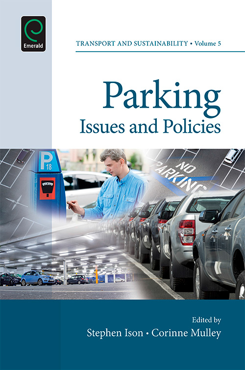Parking: Issues and Policies (Transport and Sustainability)
