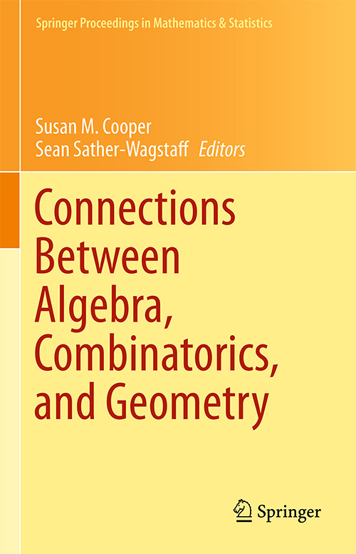 Connections Between Algebra, Combinatorics, and Geometry