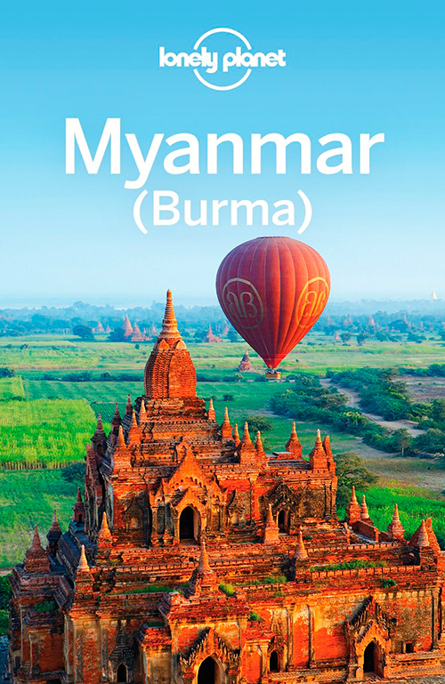Lonely Planet Myanmar (Burma) (Travel Guide, 12th Edition)