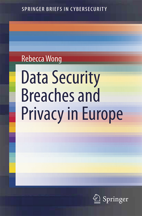 Data Security Breaches and Privacy in Europe