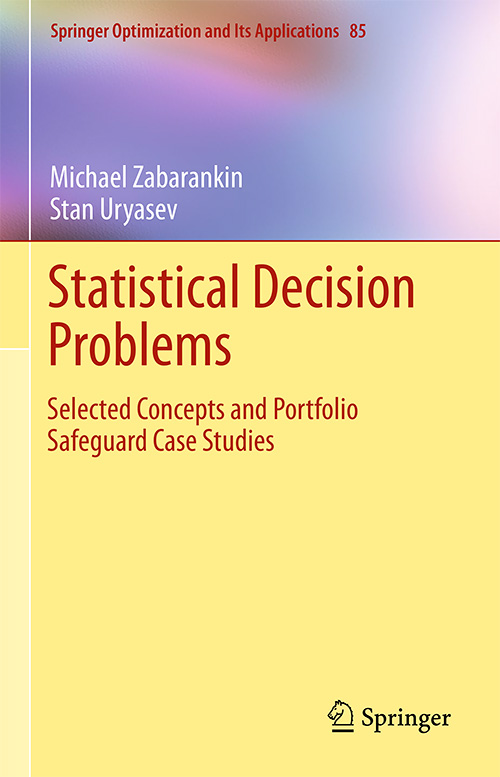 Statistical Decision Problems: Selected Concepts and Portfolio Safeguard Case Studies