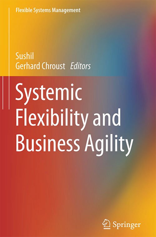 Systemic Flexibility and Business Agility