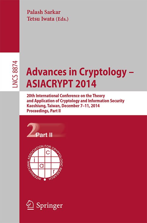 Advances in Cryptology -- ASIACRYPT 2014, part2