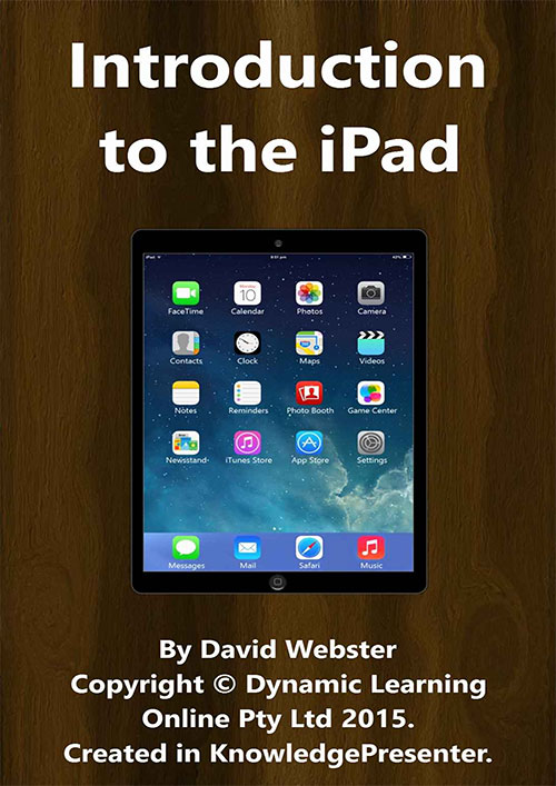 Introduction to the iPad: Learn About the iPad and iOS