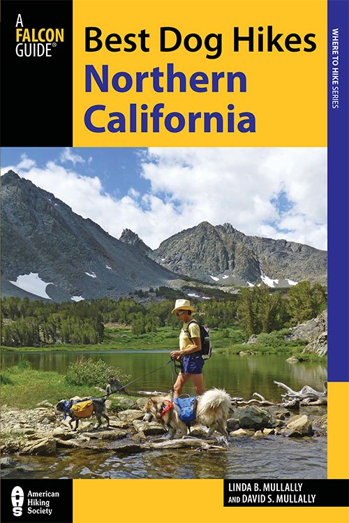 Best Dog Hikes Northern California (Falcon Guides Where to Hike)