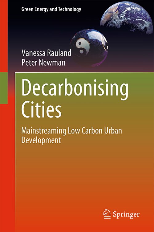 Decarbonising Cities: Mainstreaming Low Carbon Urban Development