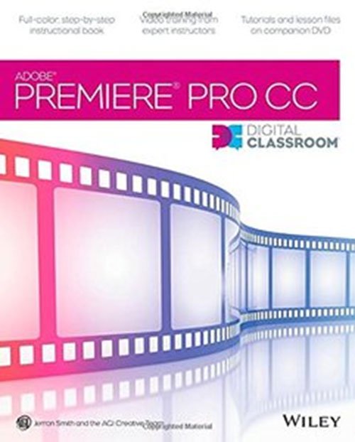 Premiere Pro CC Digital Classroom