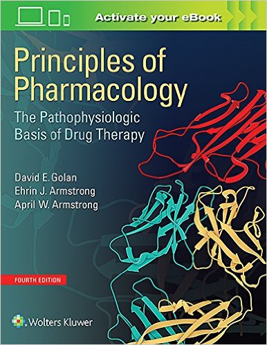Principles of Pharmacology: The Pathophysiologic Basis of Drug Therapy, 4th edition