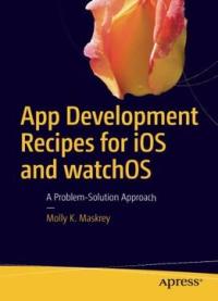 App Development Recipes For Ios And Watchos