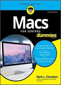 Macs For Seniors For Dummies, 3rd Edition
