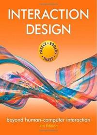 Interaction Design: Beyond Human-computer Interaction (4th Revised Edition)