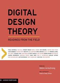 Digital Design Theory: Readings From The Field