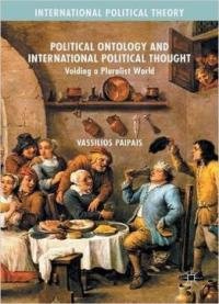 Political Ontology And International Political Thought: Voiding A Pluralist World