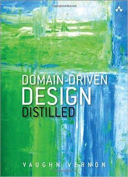 Domain-driven Design Distilled