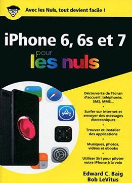 Iphone 6 Et 6s Et 7 Ed Ios 10 Poche Pour Les Nuls