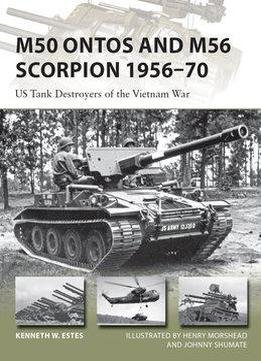 M50 Ontos And M56 Scorpion 1956-1970