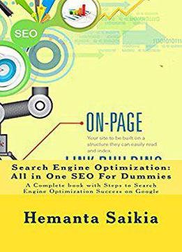 Search Engine Optimization: All-in-one Seo For Dummies: A Complete Book With Steps To Search Engine Optimization