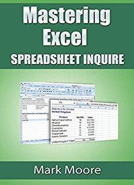 Mastering Excel - Spreadsheet Inquire