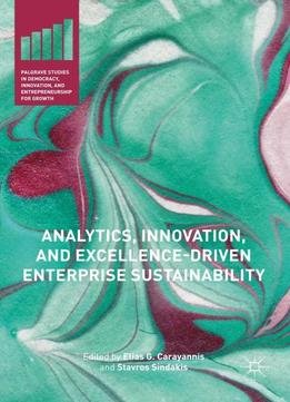 Analytics, Innovation, And Excellence-driven Enterprise Sustainability