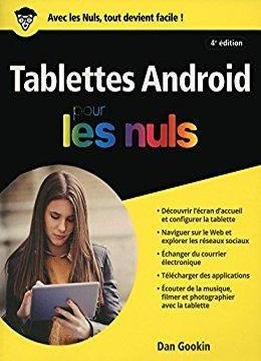 Les Tablettes Android, 4e Édition Pour Les Nuls